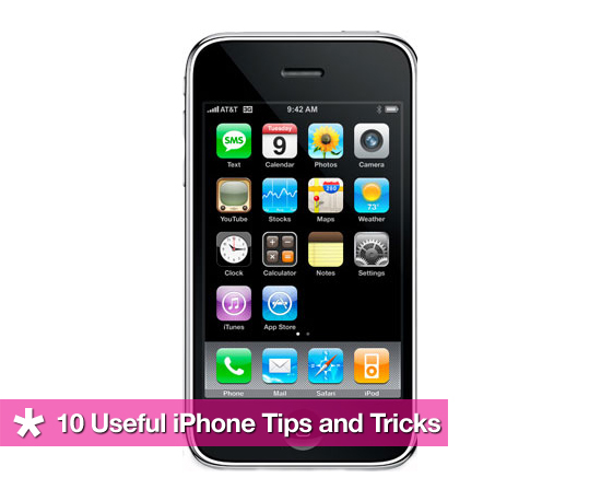 10 iPhone Tips and Tricks 10 iPhone Tips and Tricks