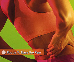 Foods That Ease Muscle and Joint Pain