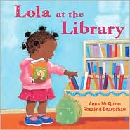 Lola at the Library, Anna McQuinn