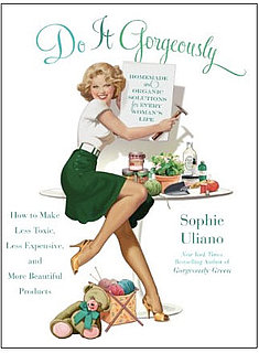 Review of Do It Gorgeously by Sophie Uliano