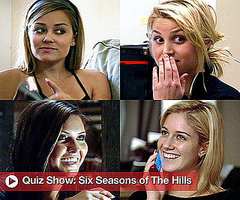 The Hills Trivia Quiz The Hills Trivia Quiz
