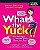 Review of What the Yuck — Women's Health Book Published by Health Magazine