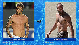 Battle of the Shirtless Brits — David Beckham vs. Jason Statham!