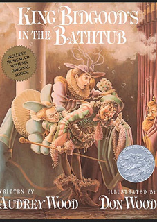 King Bidgood's in the Bathtub King Bidgood's in the Bathtub
