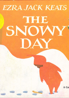 The Snowy Day The Snowy Day