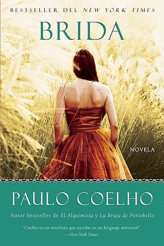 Reading (Brida) by Paulo Coelho...