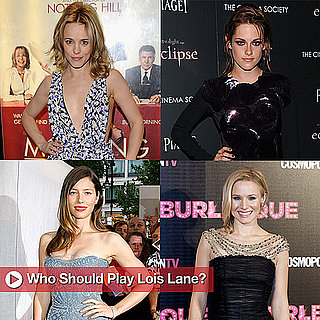 Kristen Stewart, Rachel McAdams, and Others Rumored to Play Lois Lane in Superman