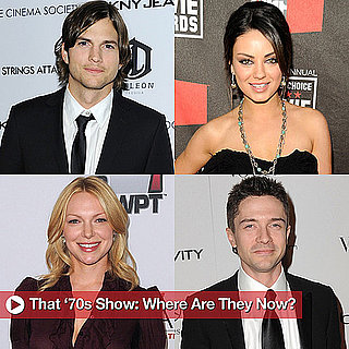 That '70s Show: Where Are They Now? Including Mila Kunis, Ashton Kutcher, and Topher Grace