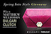 FabSugar Matthew Williamson For Bulgari Clutch Giveaway