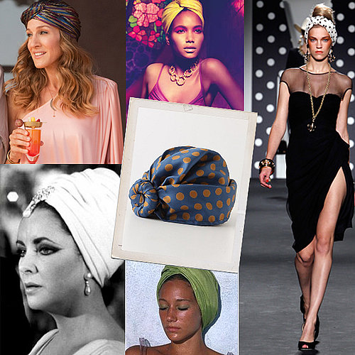 Head Accessories and Hats: The Turban, as seen in Sex and the City 2, Moschino Runways and Anthropologie