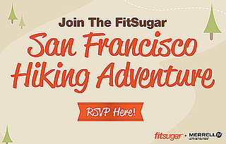 Come Hiking With Merrell and FitSugar! 