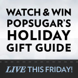 PopSugar's 2011 Holiday Gift Guide Video