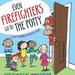Even Firefighters Go to the Potty ($8)