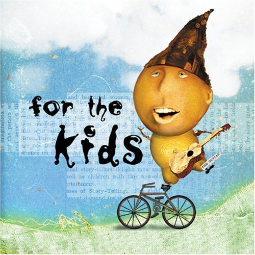 For the Kids For the Kids
