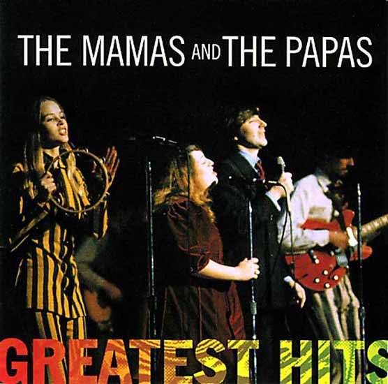 "Dream a Little Dream of Me" by The Mamas and the Papas "Dream a Little Dream of Me" by The Mamas and the Papas