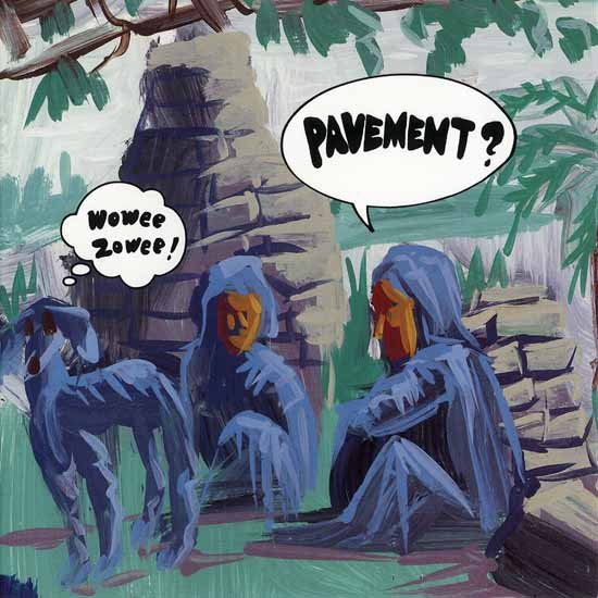 "We Dance" by Pavement "We Dance" by Pavement