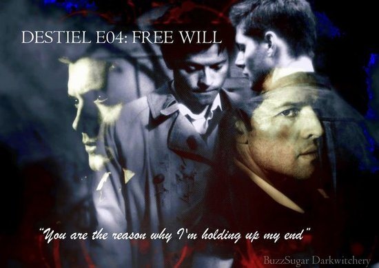 Destiel E04 Free Will Destiel E04 Free Will