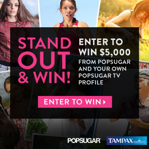 Giveaway For $5000 and PopSugarTV Profile