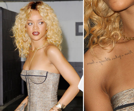 Rihanna got "Never a failure, always a lesson" written backwards on her chest from NYC tattoo artist Keith “Bang Bang” McCurdy.
Rihanna got "Never a failure, always a lesson" written backwards on her chest from NYC tattoo artist Keith “Bang Bang” McCurdy.