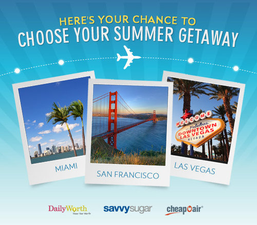 SavvySugar's Choose Your Summer Getaway