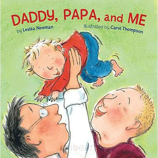 Read: Daddy, Papa, and Me ($8) Read: Daddy, Papa, and Me ($8)