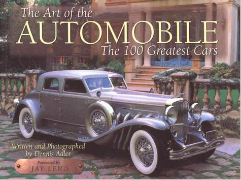 The Art of the Automobile: The 100 Greatest Cars