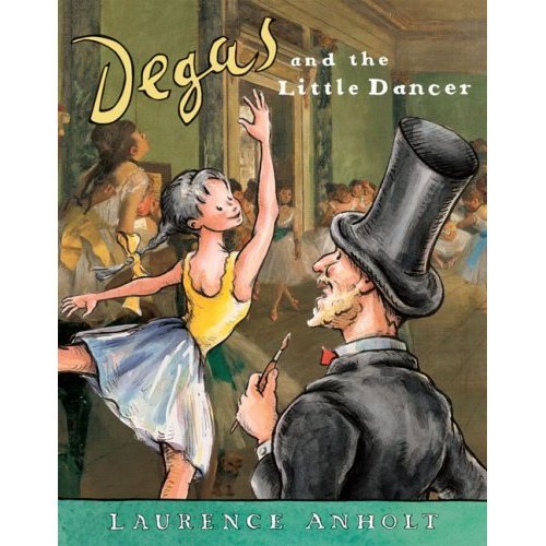 Degas and the Little Dancer ($9) Degas and the Little Dancer ($9)