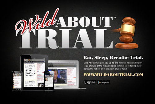 Wild About trial.. a new website and app devoted to covering the latest and greatest trials.