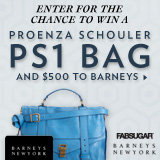 Enter to Win a Proenza Schouler PS1 Bag and a $500 Gift Card From Barneys! Enter to Win a Proenza Schouler PS1 Bag and a $500 Gift Card From Barneys!