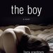 The Boy: A Novel