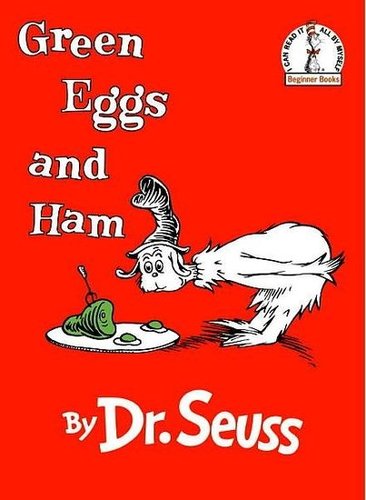 Green Eggs and Ham Green Eggs and Ham