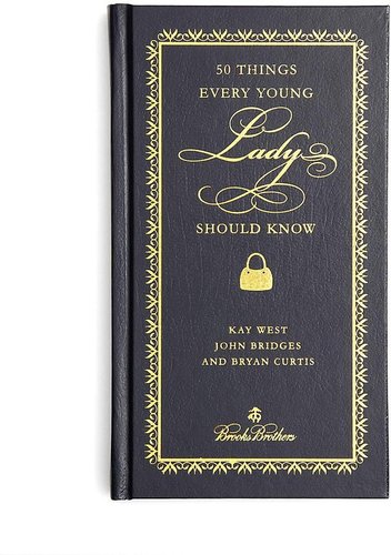 50 Things a Young Lady Should Know