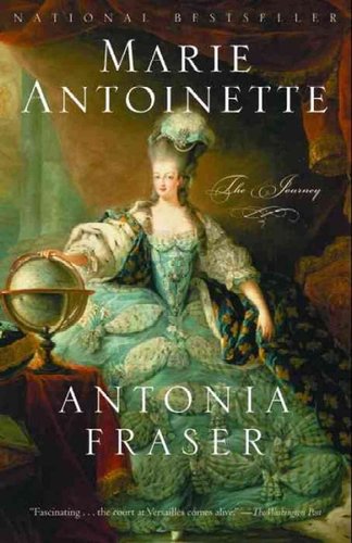 Marie Antoinette: The Journey Marie Antoinette: The Journey