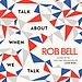 What We Talk About When We Talk About God