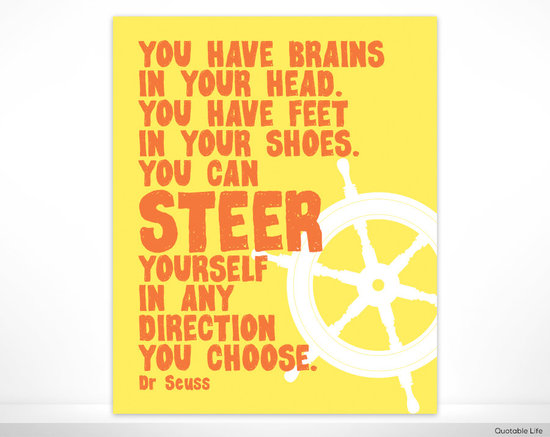 It doesn't get any more encouraging than a well-known Dr. Seuss quote poster ($14).
It doesn't get any more encouraging than a well-known Dr. Seuss quote poster ($14).