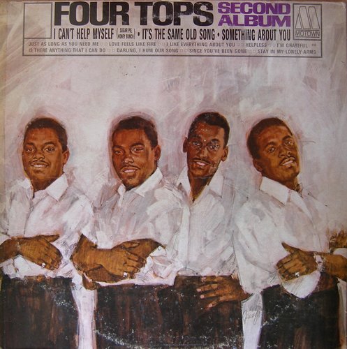 "I Can't Help Myself (Sugar Pie, Honey Bunch)" by Four Tops "I Can't Help Myself (Sugar Pie, Honey Bunch)" by Four Tops