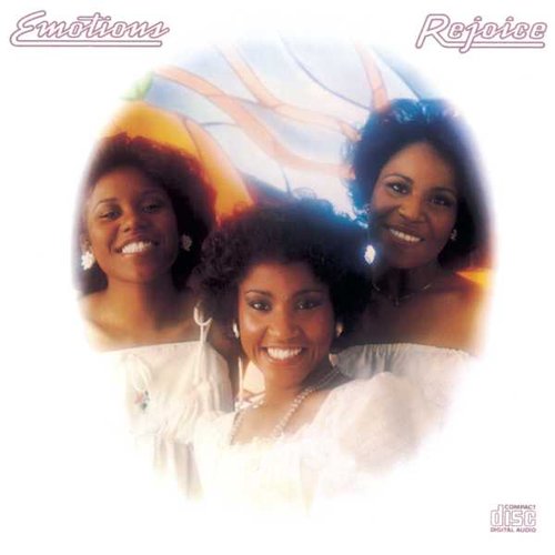 "Best of My Love" by The Emotions "Best of My Love" by The Emotions