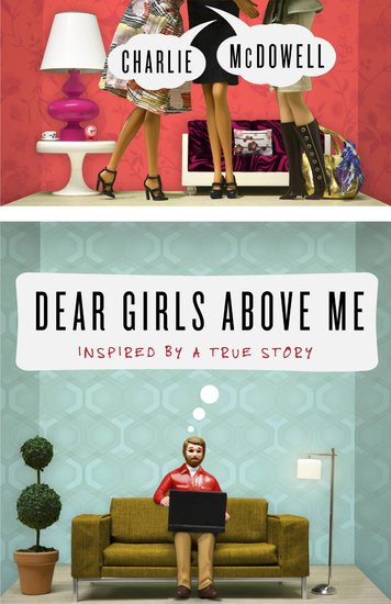 Dear Girls Above Me Dear Girls Above Me