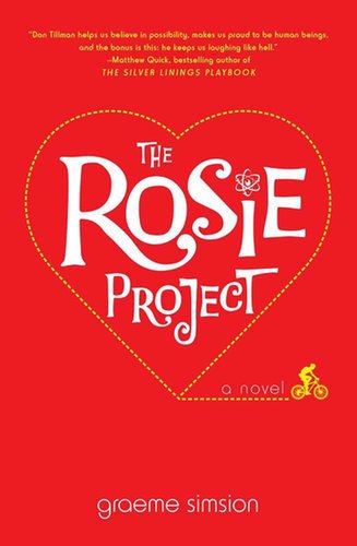 The Rosie Project
In The Rosie Project: A Novel, author Graeme Simsion tells the tale of a socially awkward genetics professor who has an orderly process of finding a wife but then falls for a woman who fits none of his carefully selected criteria.
Out Oct. 1
The Rosie Project
In The Rosie Project: A Novel, author Graeme Simsion tells the tale of a socially awkward genetics professor who has an orderly process of finding a wife but then falls for a woman who fits none of his carefully selected criteria.
Out Oct. 1