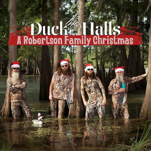 Duck the Halls: A Robertson Family Christmas Duck the Halls: A Robertson Family Christmas