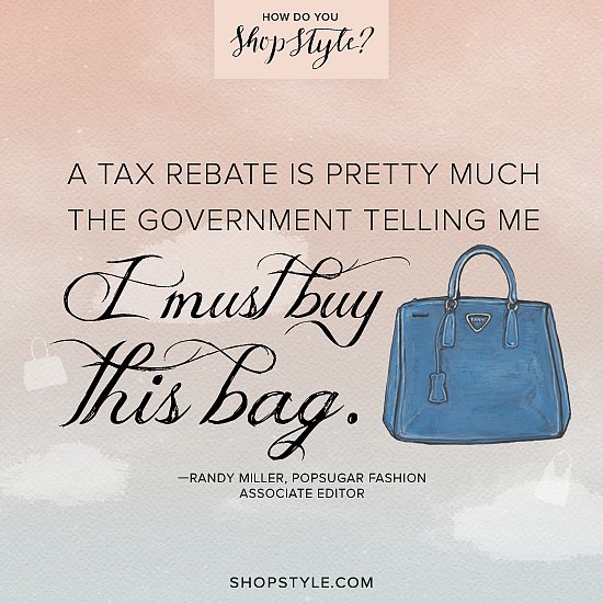 Randy Miller, POPSUGAR Fashion associate editor
Play the ShopStyle game for a chance to win one of three designer bags.
Randy Miller, POPSUGAR Fashion associate editor
Play the ShopStyle game for a chance to win one of three designer bags.