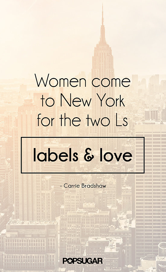 Carrie Bradshaw Sex And The City Quotes Popsugar Fashion Australia