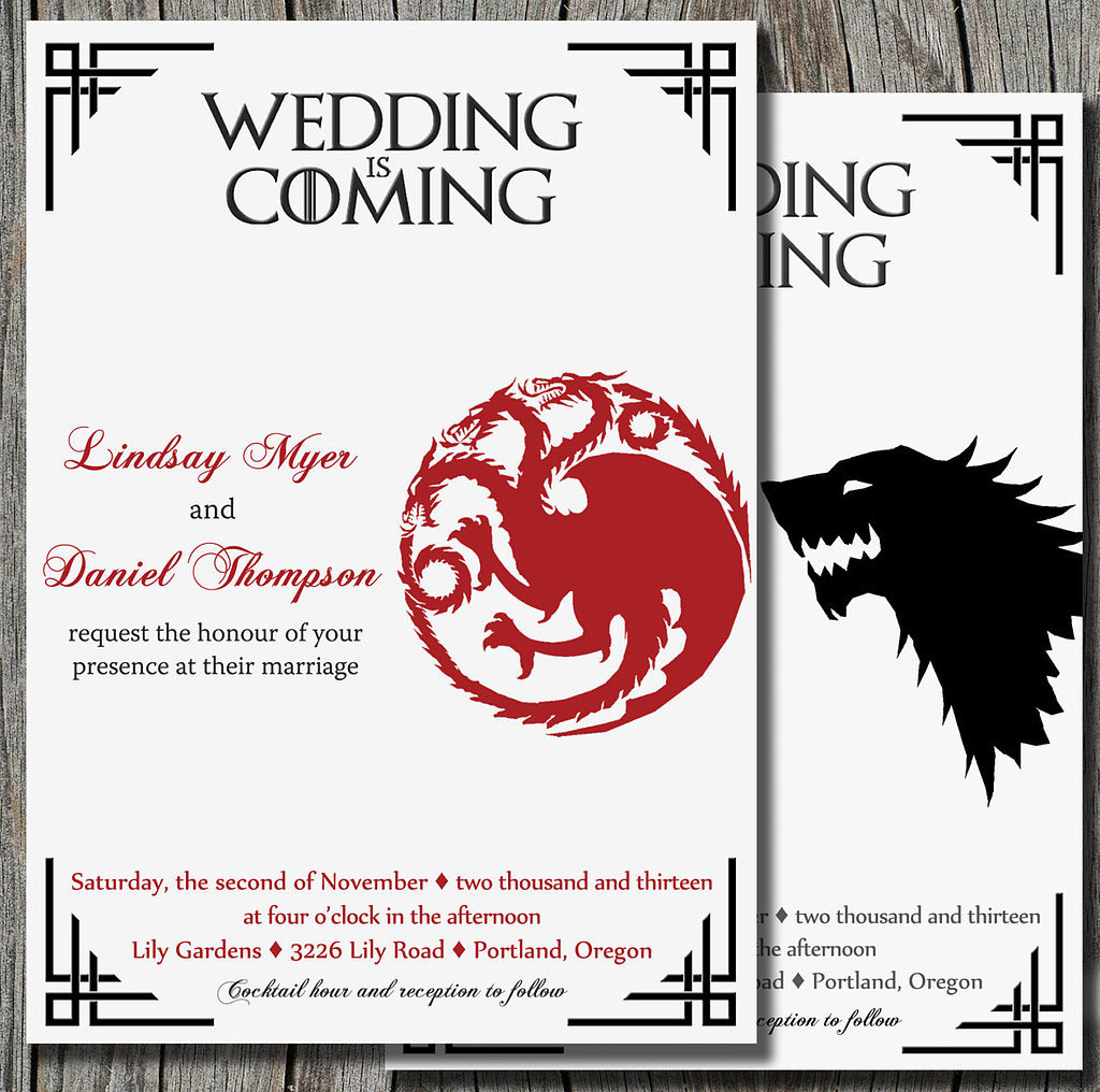 Give your wedding the Game of Thrones treatment right from the start with this standout wedding invitation ($15 for digital file).
Give your wedding the Game of Thrones treatment right from the start with this standout wedding invitation ($15 for digital file).