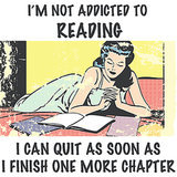 Signs You're Addicted to Reading Signs You're Addicted to Reading