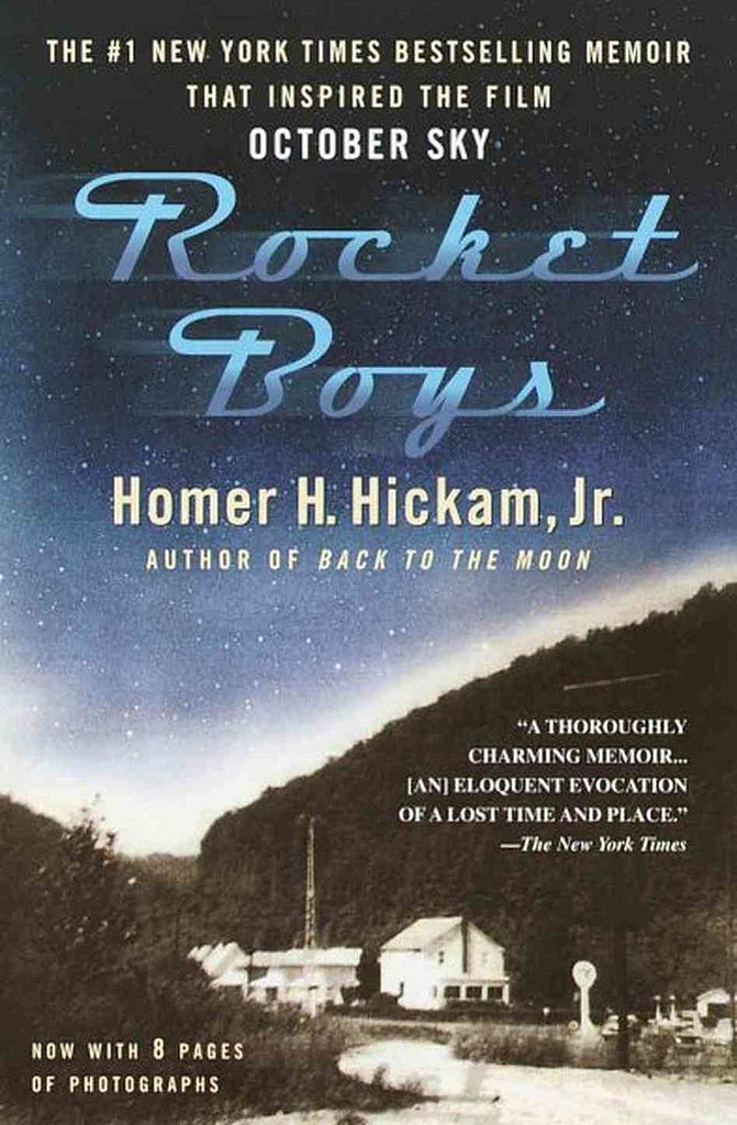 West Virginia: Rocket Boys by Homer H. Hickam, Jr. West Virginia: Rocket Boys by Homer H. Hickam, Jr.