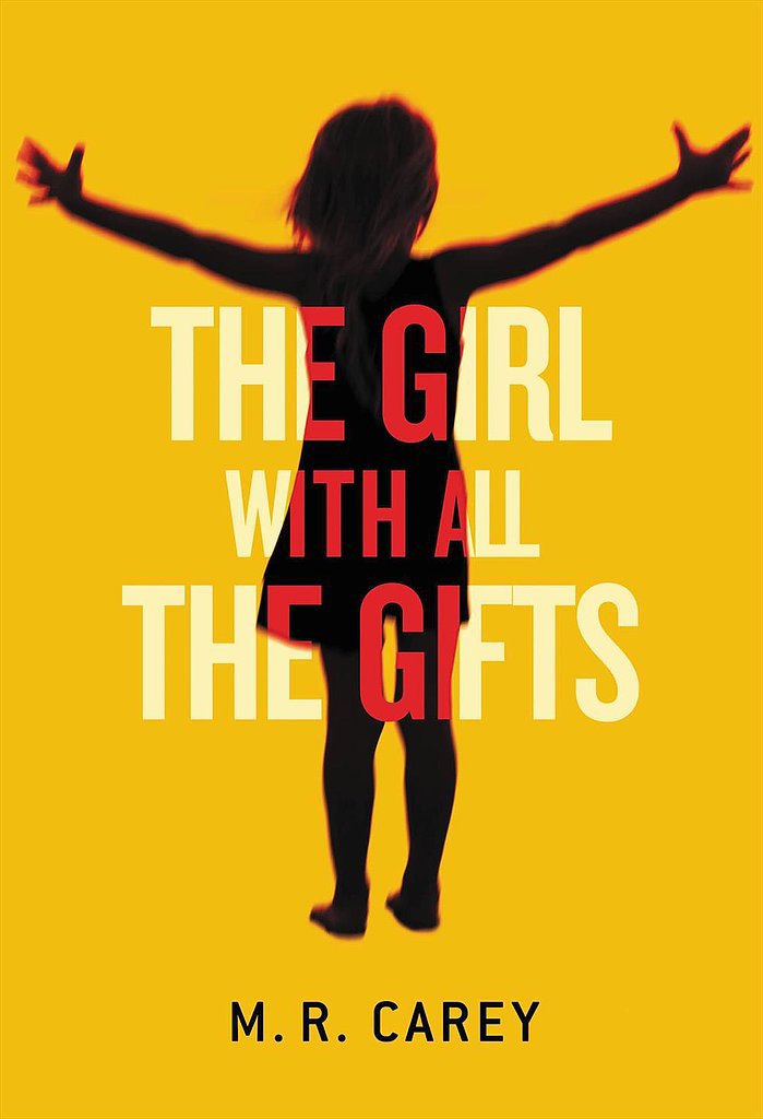 The Girl With All the Gifts The Girl With All the Gifts