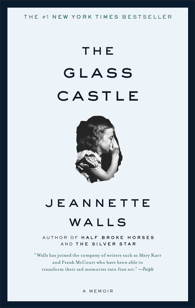 The Glass Castle The Glass Castle