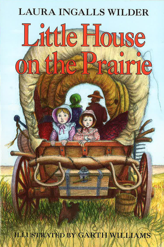 Little House on the Prairie Little House on the Prairie