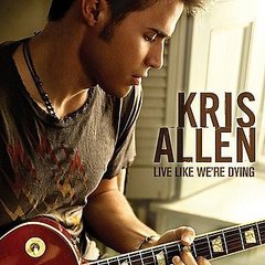 Link Time: Watch Kris Allen's Video For "Live Like We're Dying"