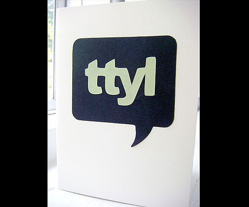 TTYL TTYL